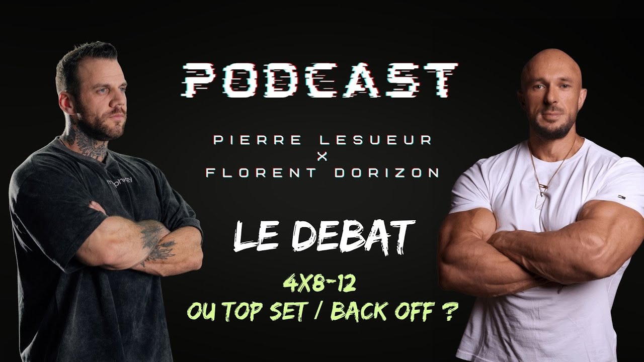 DEBAT : 4X8-12 OU TOP SET / BACK OFF SET ?