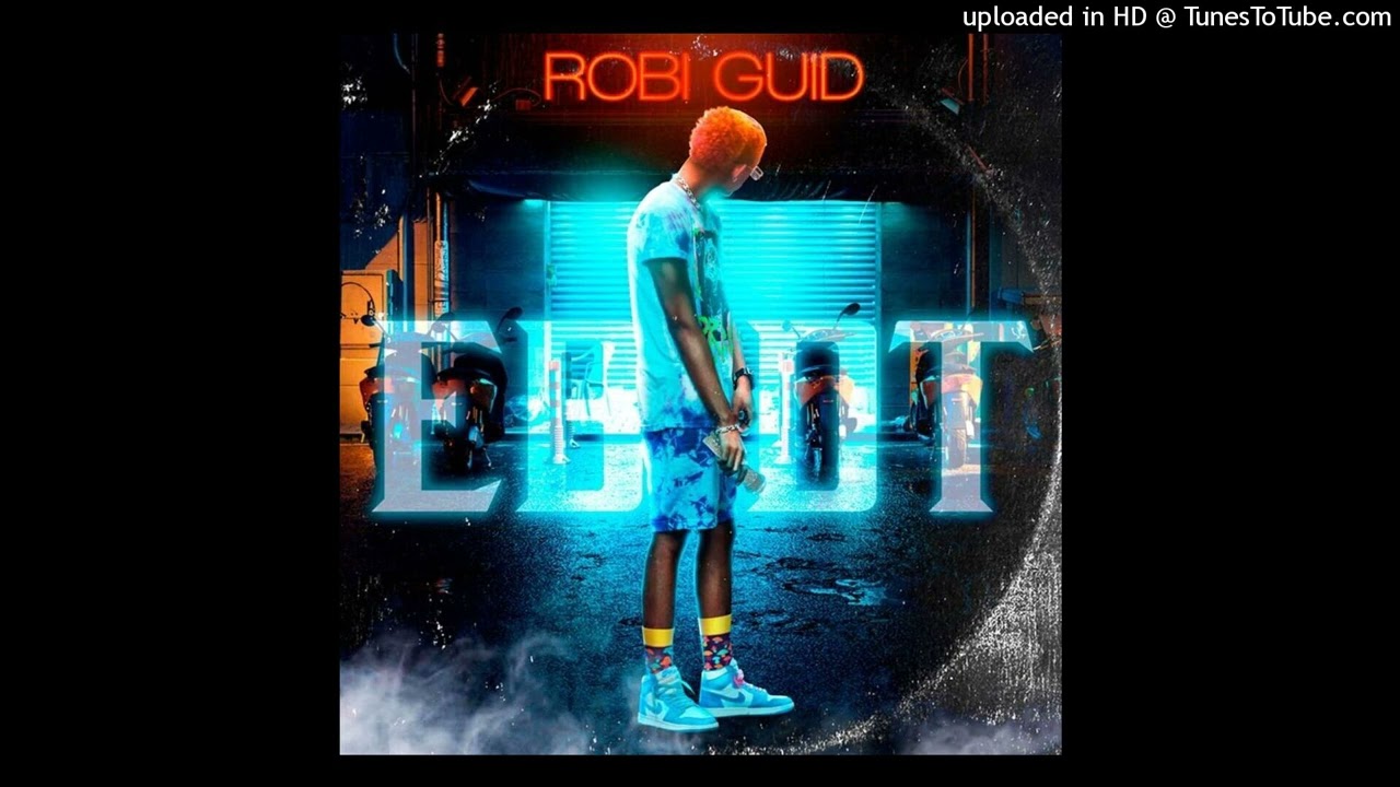 Robi Guid   EBDT(Official Music Audio)