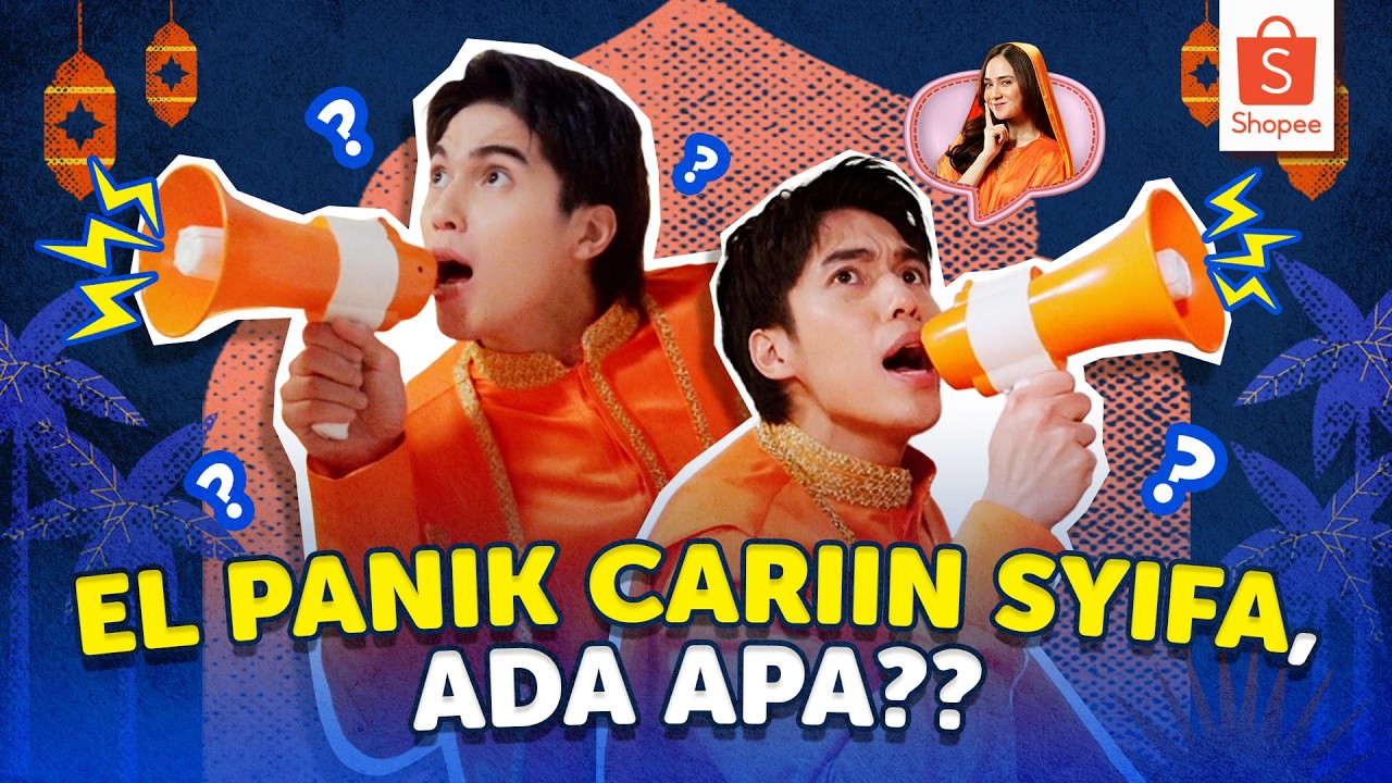 EL PANIK CARIIN SYIFA? Ada apa ya? | Cek Selengkapnya hanya di Shopee