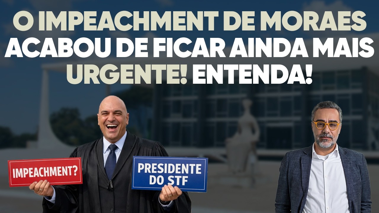 🚨 Moraes vai turbinar inquérito das fake news: impeachment precisa acontecer com urgência!