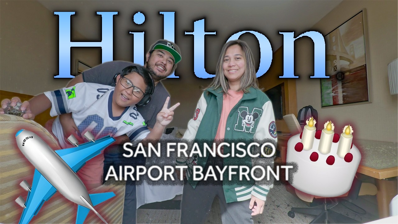 Simple and cozy staycation at the Hilton San Francisco Airport Bayfront