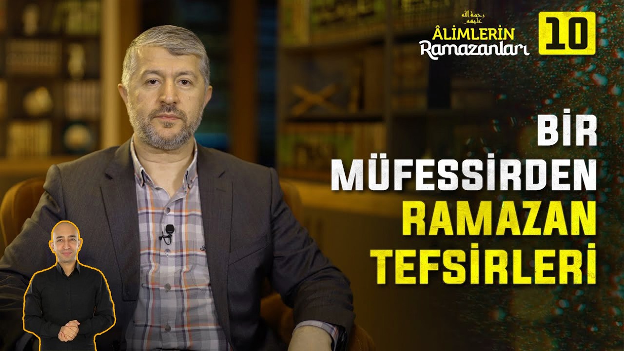 Bir Müfessirden Ramazan Tefsirleri | 10. Bölüm: İmam Kurtubî