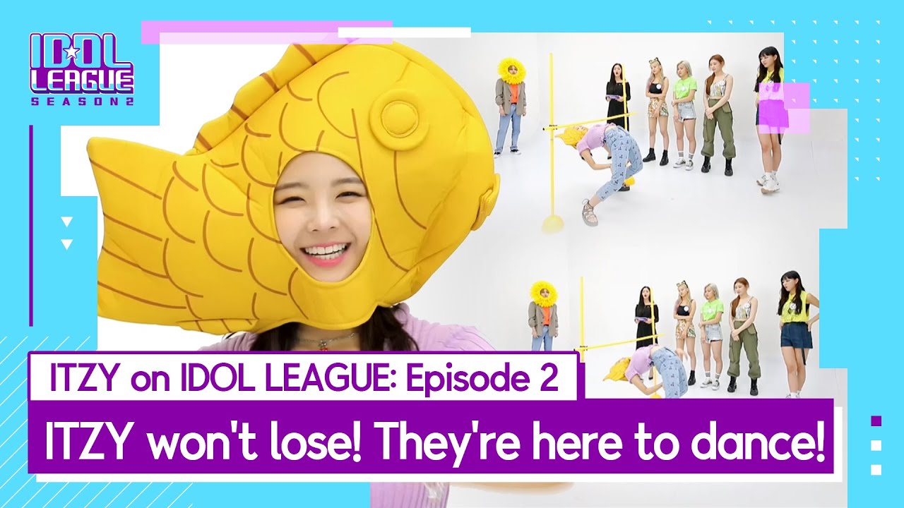 [ITZY IDOL LEAGUE EP.2] ITZY won't lose! They're here to dance! (ITZY에게 실패란 없지! 추러왔습니다 성공기!)