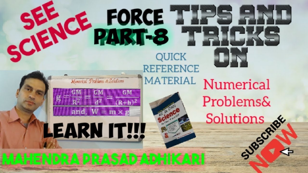 SEE SCIENCE : Chapter -1 FORCE: Part-8: Numerical Problem and Solution