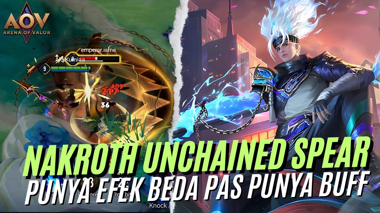PUNYA EFEK KHUSUS PAS PUNYA BUFF!! SKIN DIVINE (LAGI) NAKROTH UNCHAINED SPEAR!!