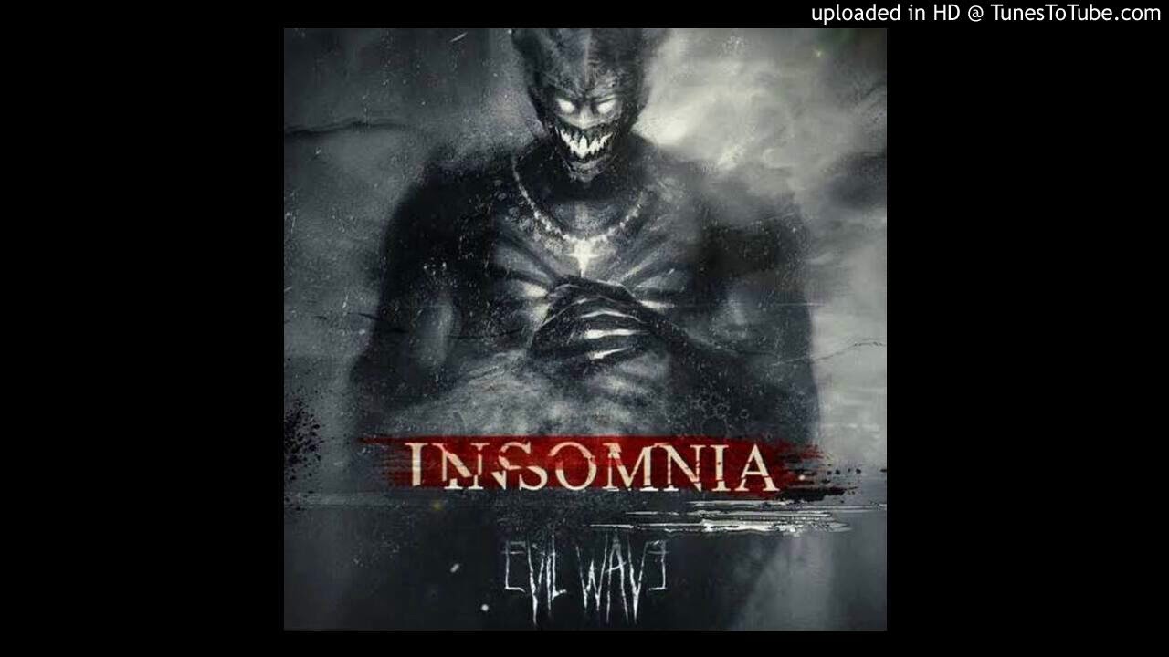 [Dubstep] Evilwave - Insomnia