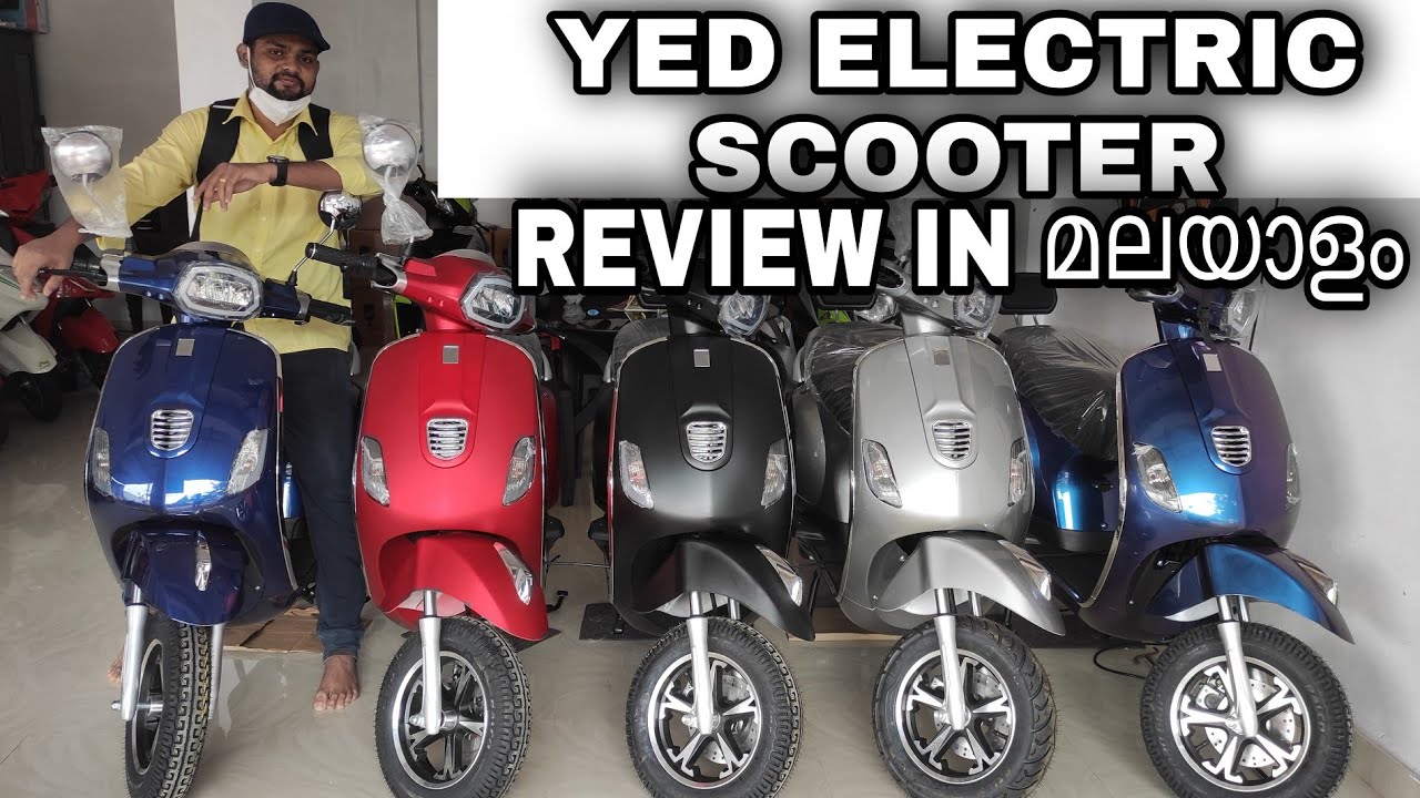 Yed Electric Scooter | നിങ്ങൾ പറയു നല്ല വിലകുറവും Features ഇല്ലേ..??
