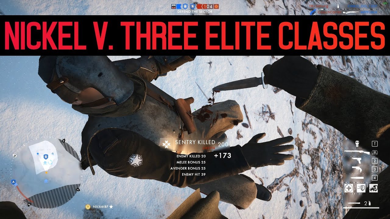 Nickel v. Three Elite Classes - Battlefield 1