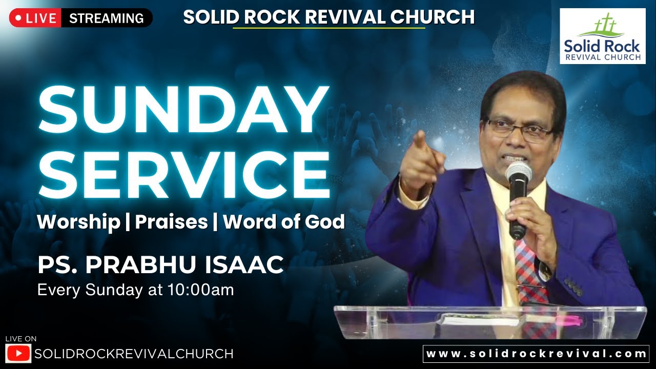 March 8, 2026 Sunday Service | Solid Rock Revival Church | Pas. Prabhu Isaac