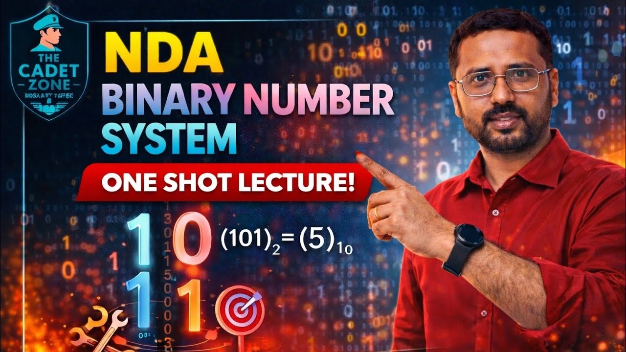 Binary Number System for NDA | One Shot Lecture | NDA Maths