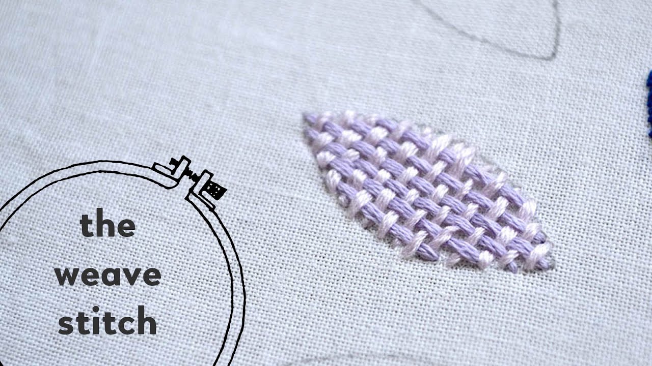 #24: weave stitch embroidery instructions