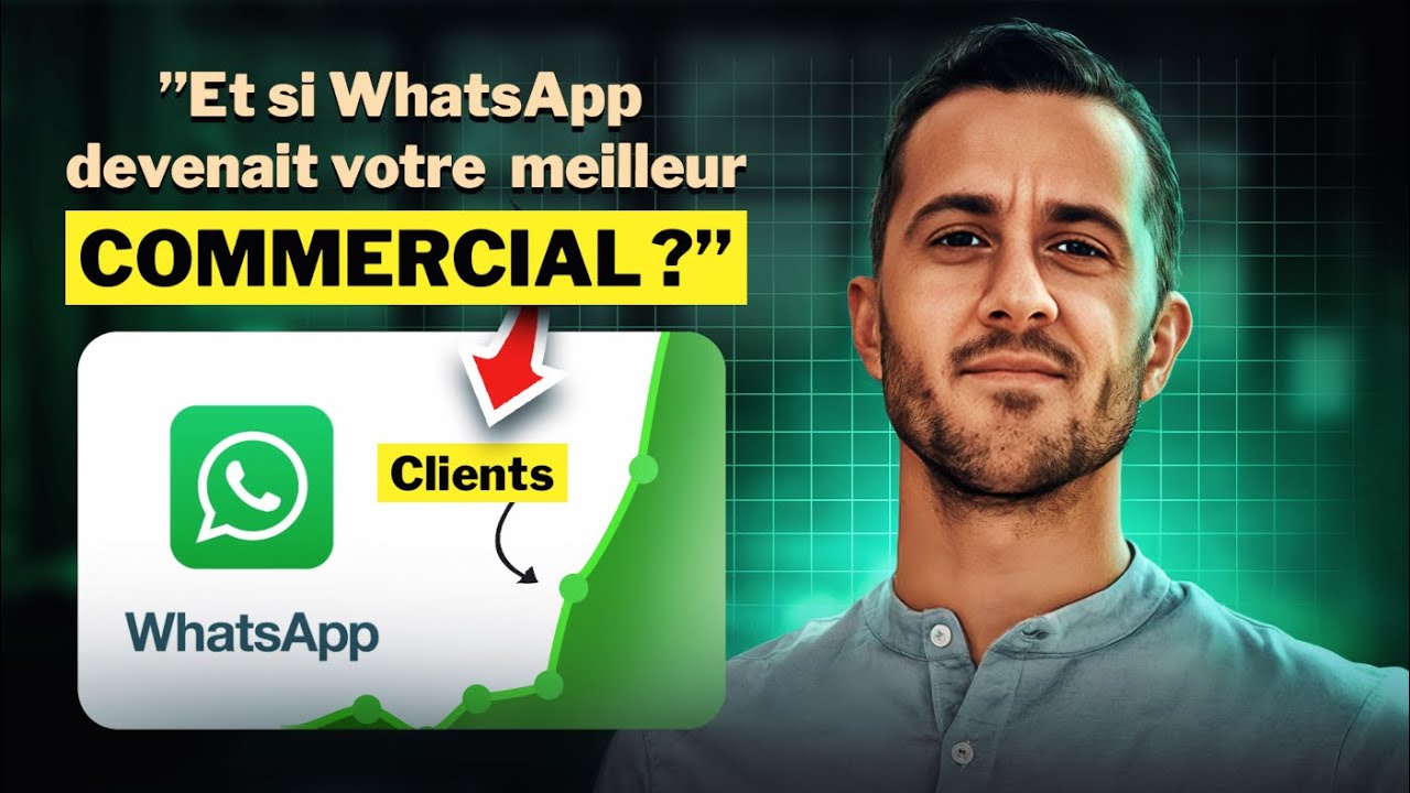 WHATSAPP devient ton Commercial IA 24h/24 (Stratégie 2025 Ultra Rentable)