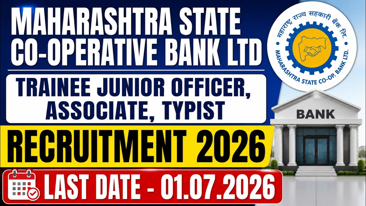 Maharashtra State Co-operative Bank Ltd. Trainee Officer & Associate/ Typist Recruitment 2026
