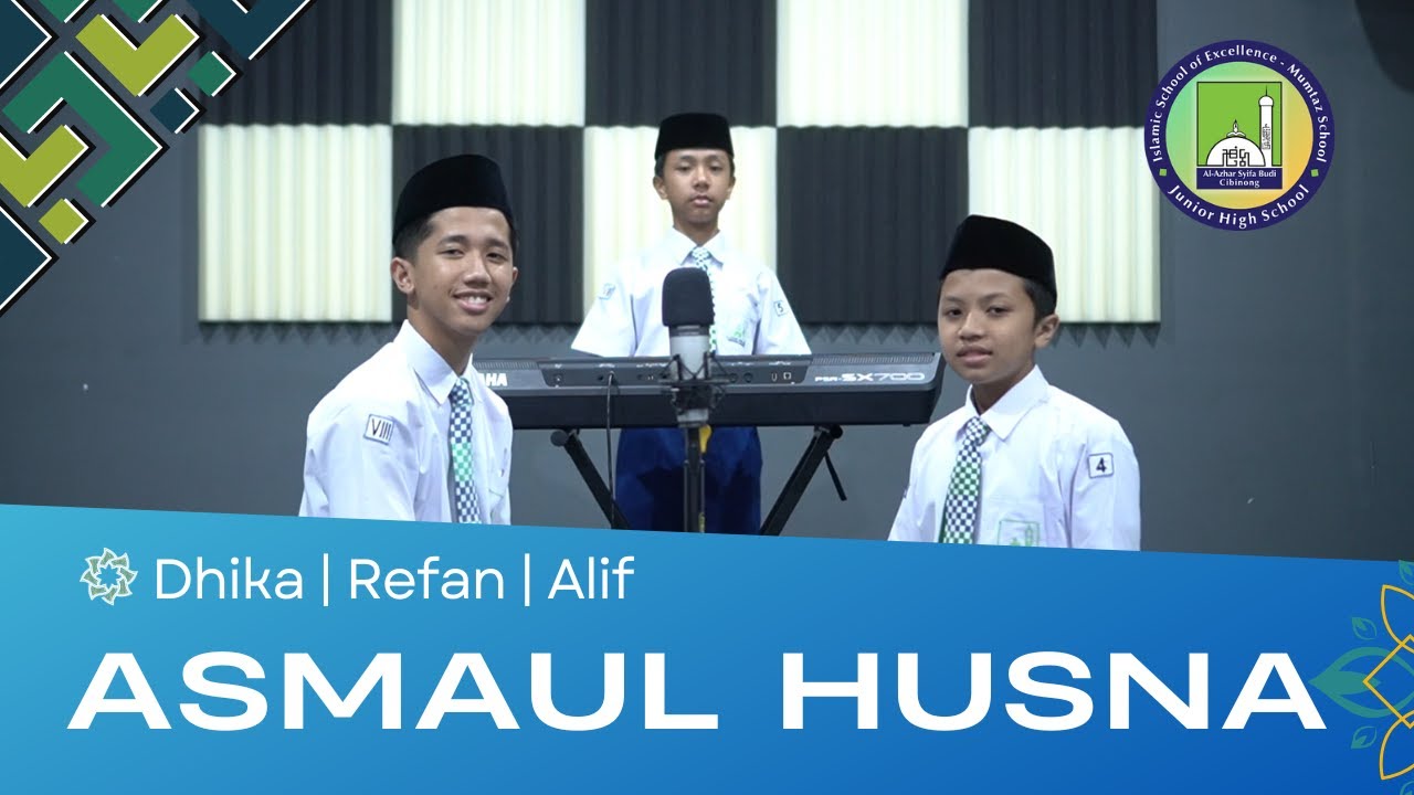 Asmaul Husna I SMP Al-Azhar Syifa Budi Cibinong
