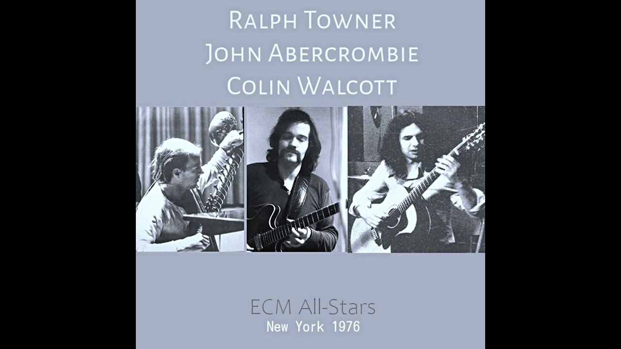Timeless - Ralph Towner, John Abercrombie, Collin Walcott 1976