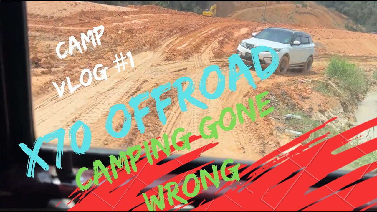CAMPING GONE WRONG | X70 OFFROAD | Hangout Therapy