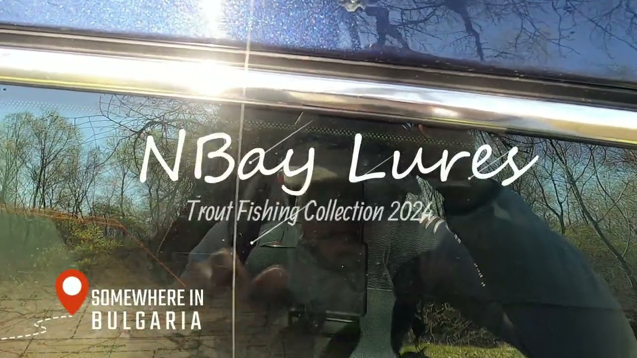 NBayLures: Trout Fishing Collection 2024 / Риболов на пъстърва през 2024 година