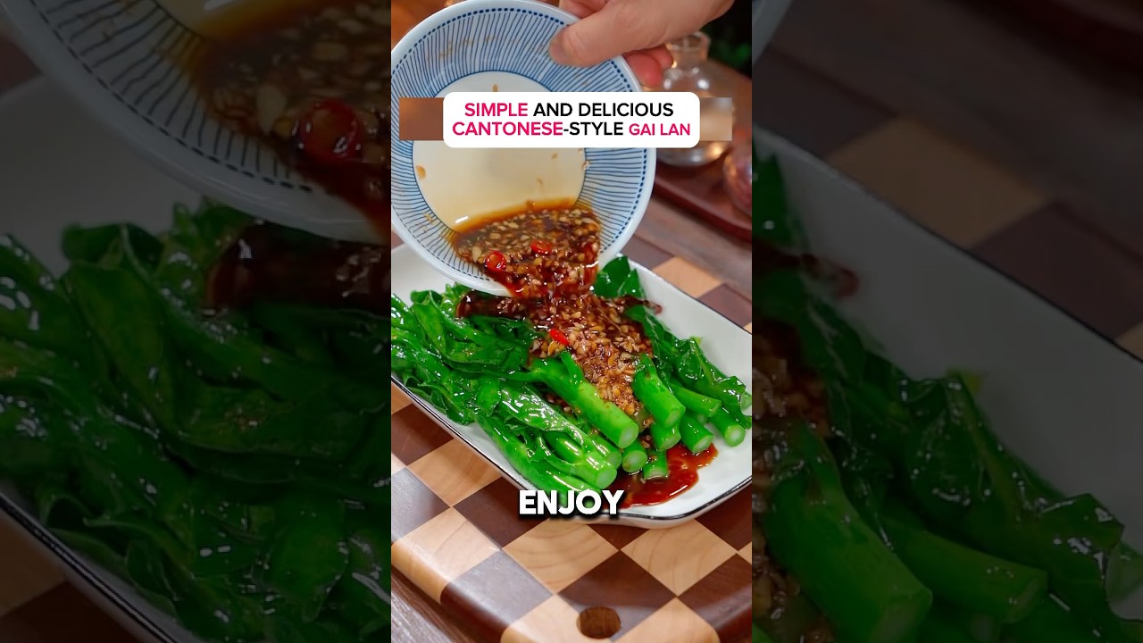 Simple and delicious Cantonese-style Gai Lan 😍