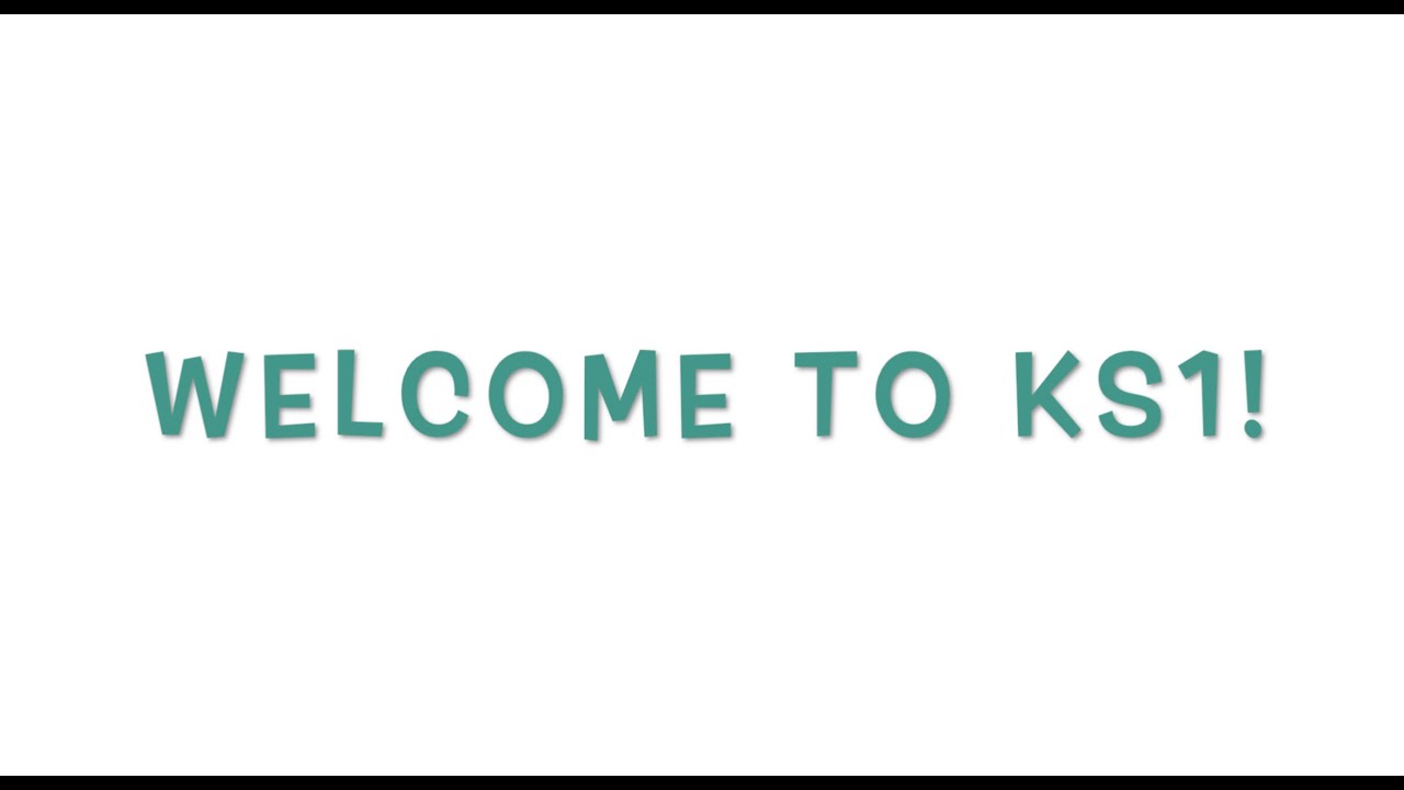 Welcome to KS1! Transition Day 2020!