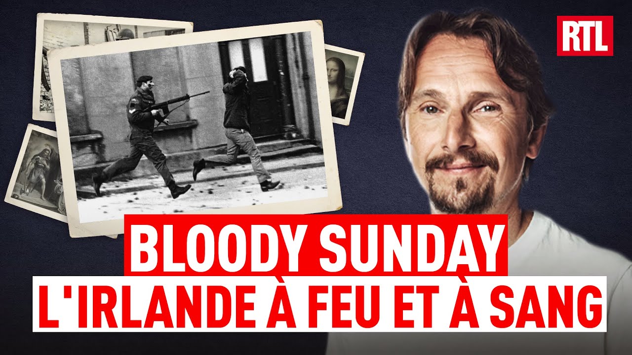 Bloody Sunday : l'Irlande à feu et à sang - Entrez dans L'Histoire