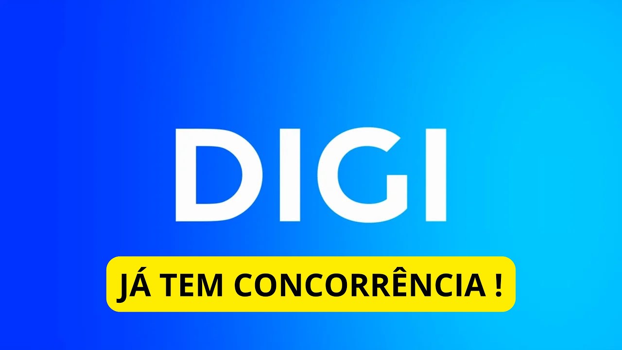 DIGI já tem concorrência !