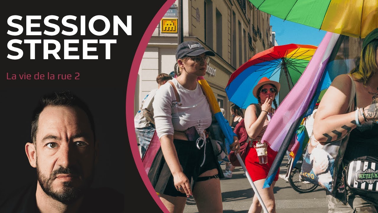 Session Street : La vie de la rue (suite), Paris juin 2025