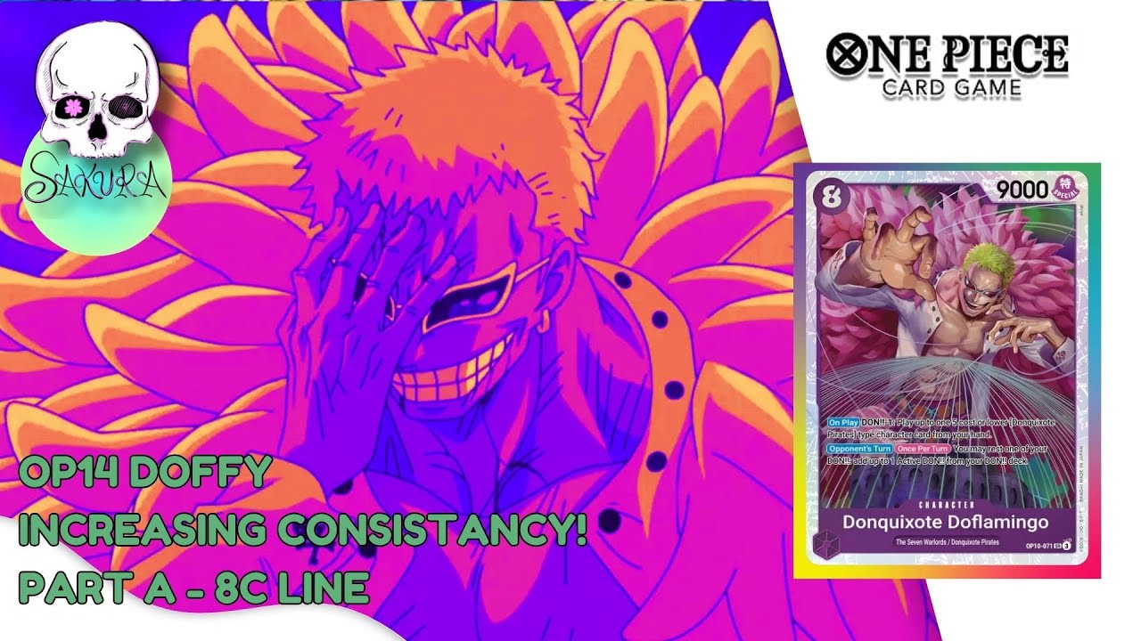 OP14 Doffy - Increasing Consistency - PART B - 8c Line - OPTCG