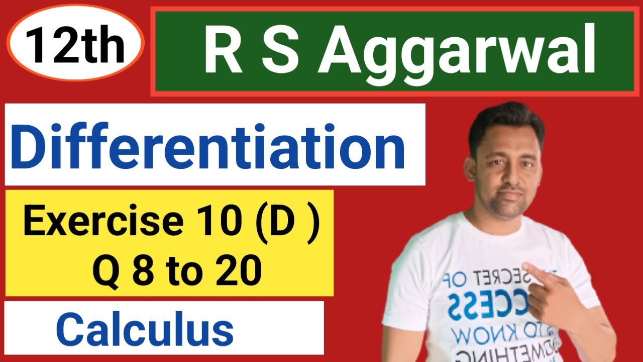 12th | Differentiation |  Ex :- 10  (D) | Q 8 to  20 | R S Aggarwal  |  @PHYSICS - V - GYAAN ​