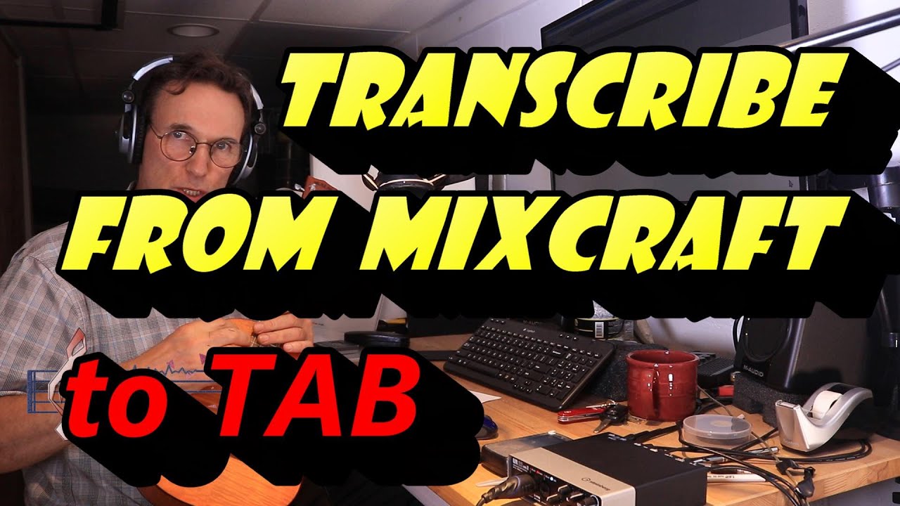 Transcribe Music to Sheet Music and TAB from Mixcraft 9 Pro Studio