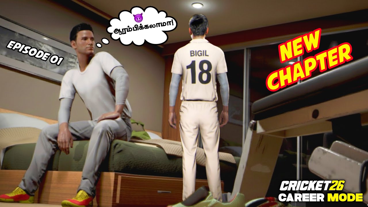 CRICKET 26 CAREER MODE 💥 NEW CHAPTER 