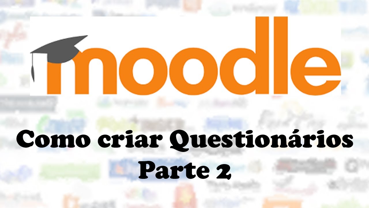 Como criar questionários no Moodle (Parte 2)