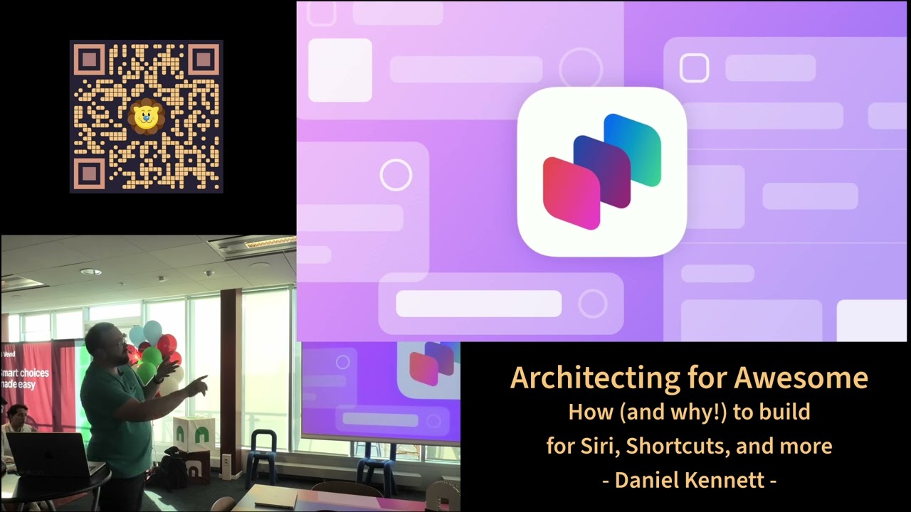Daniel Kennett - Architecting for Awesome: How (and why!) to build for Siri, Shortcuts, and more