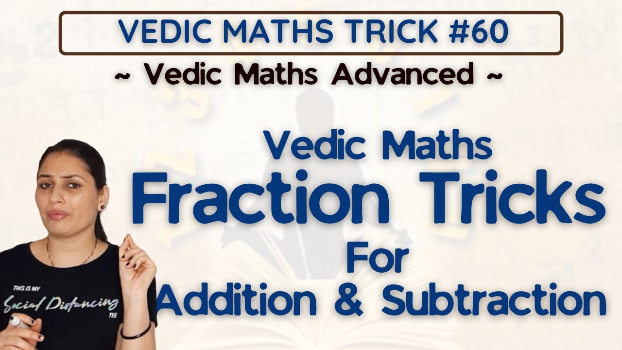 How to Solve Fraction Addition and Subtraction/ Fraction for Kids/ Vedic Maths fraction tricks #60