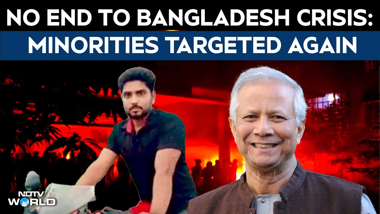 Bangladesh Unrest | No End To Bangladesh Crisis, Minorities Targeted Again