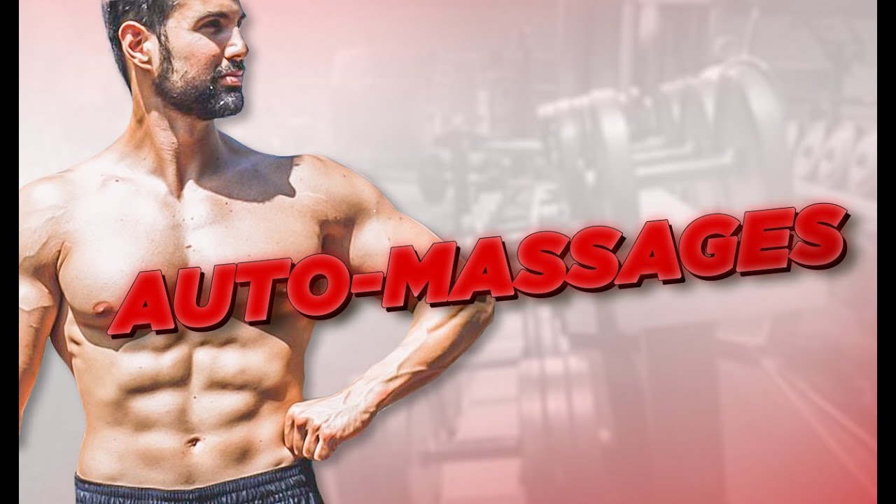LES AUTOMASSAGES EN MUSCULATION