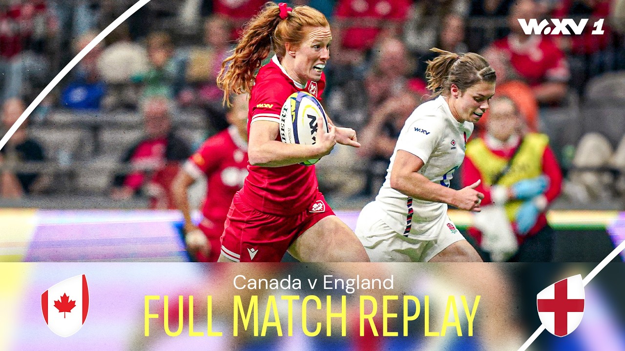 WINNER TAKES ALL as world's best COLLIDE! | Canada v England | Full Match Replay | WXV 1 2024