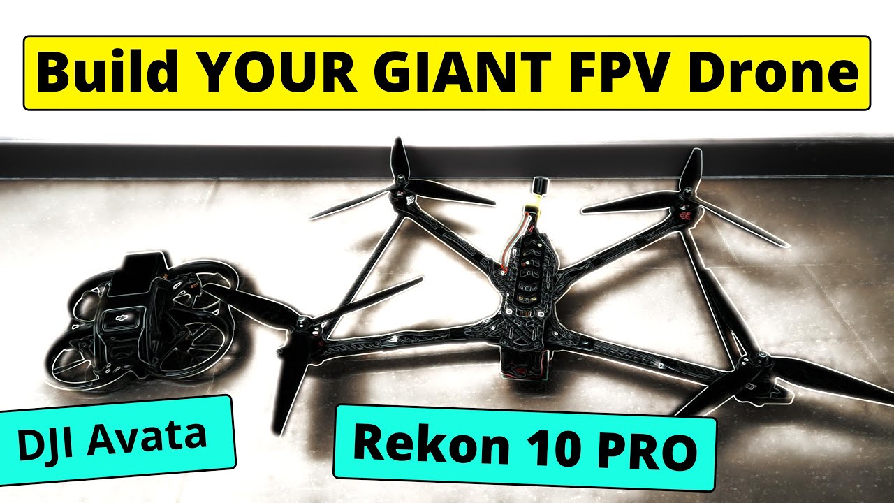 The REKON 10: A New Era in Long Range FPV?