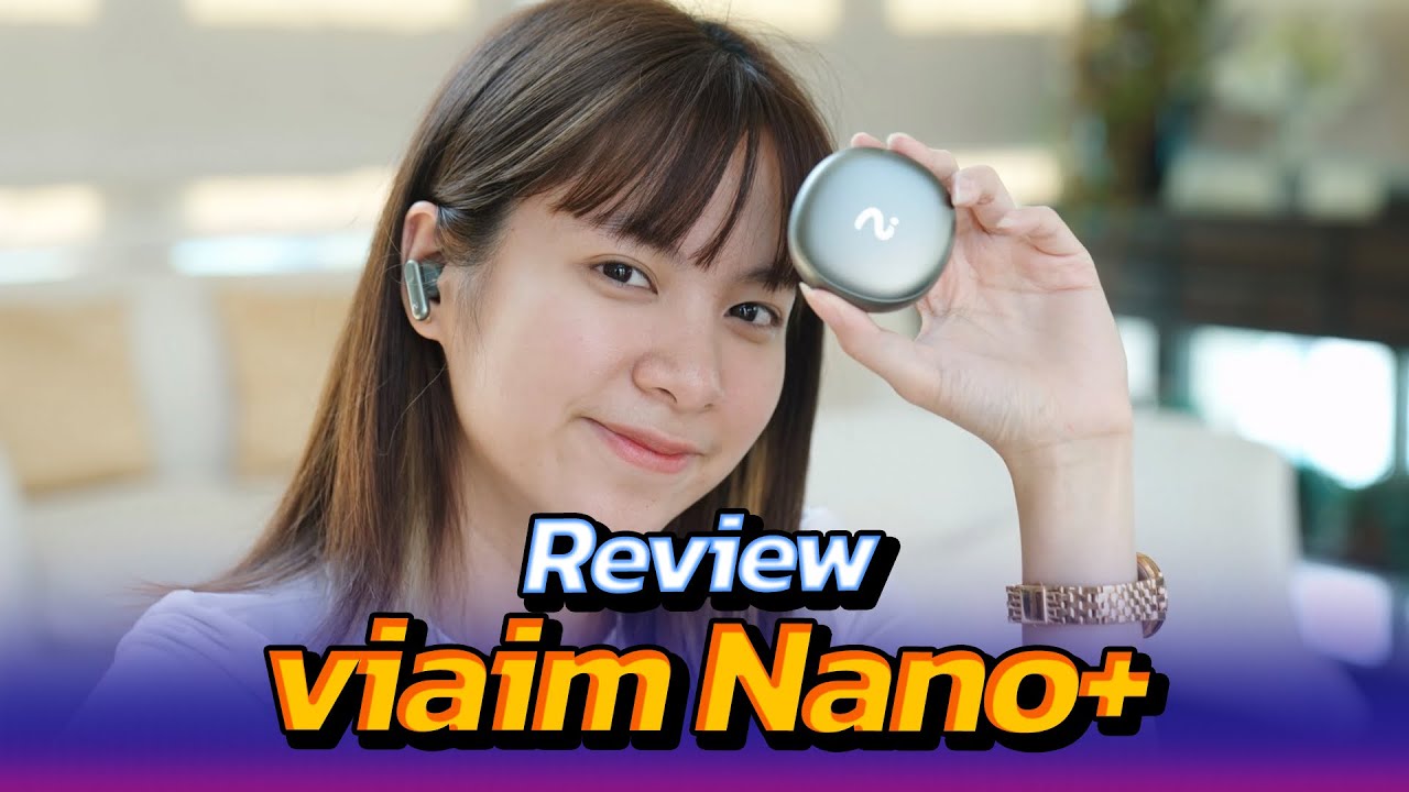 รีวิว viaim Nano+ & NoteKit หูฟัง ที่สายออฟฟิศ นักศึกษา ไม่ควรพลาด 