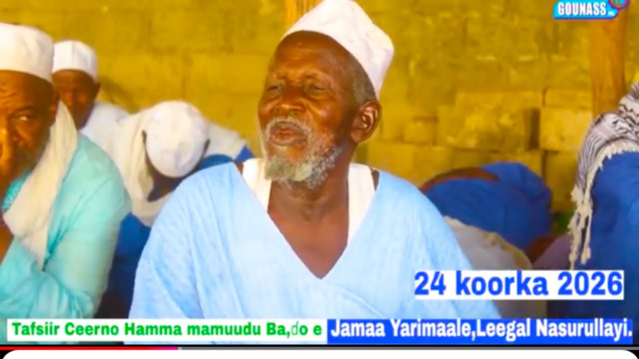 Tafsiir Ceerno Hamma mamuudu bah,Do e jamaa yarimaale,MG 24 Koorka 2026