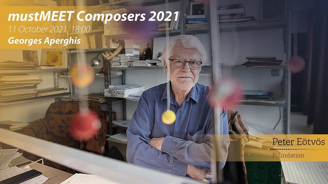 Georges Aperghis | mustMEET Composers 2021