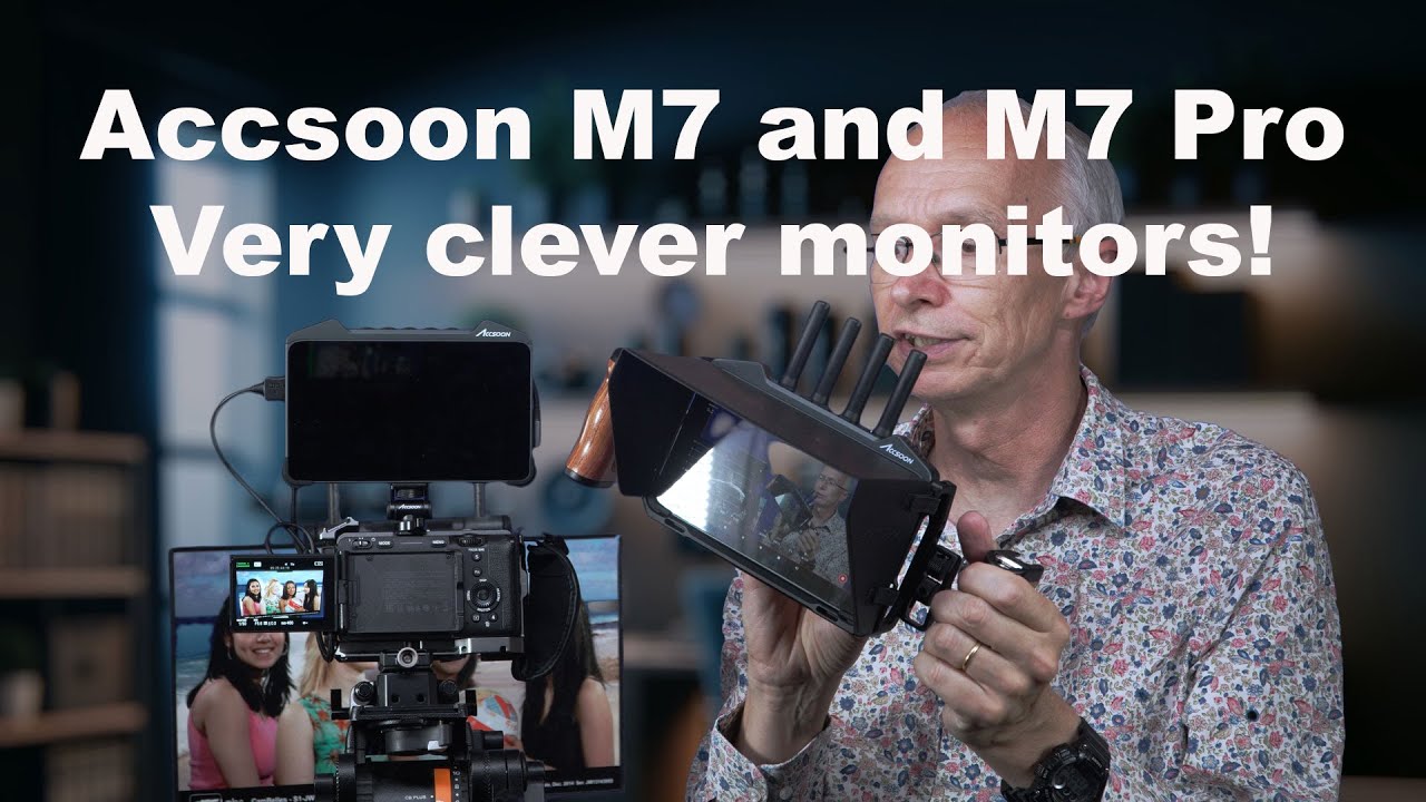 Accsoon M7 and M7 pro Monitors with camera control and more!
