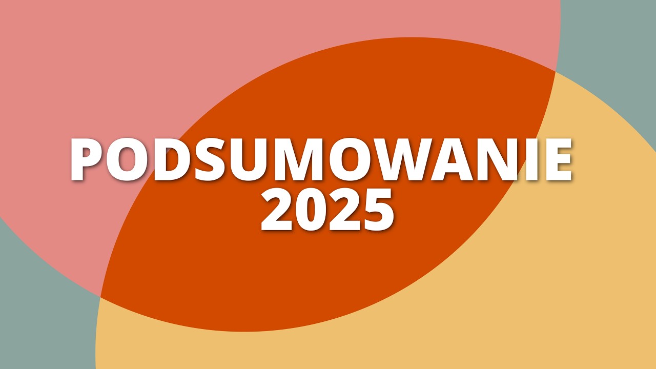 Podsumowanie 2025 #4 - Wydarzenia