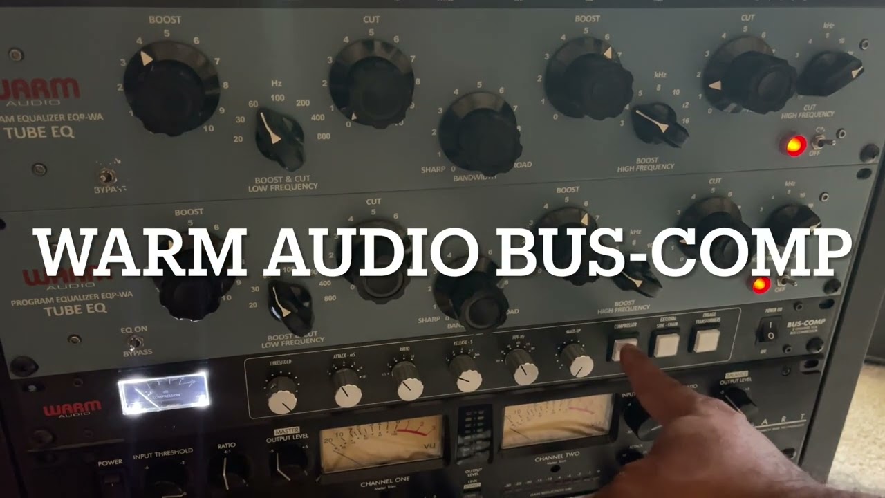 My First Outboard Gear Experience. Warm Audio EQP-WA & Bus-Comp