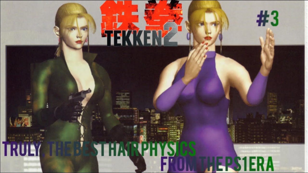 Let's Play Tekken 2 | Part 3 | Nina Williams | Truly The Best Hair Physics From The PS1 Era!