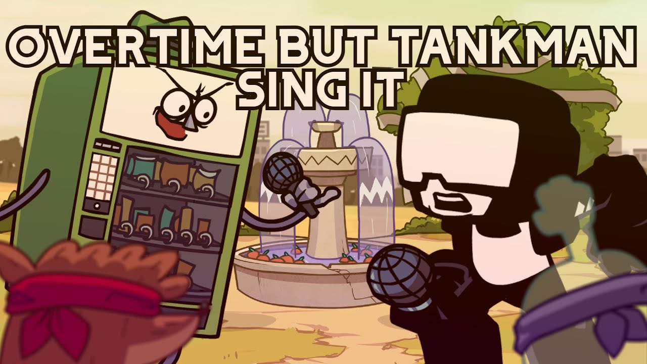 overtime but tankman sing it. ( VS regular show mod ) - FNF