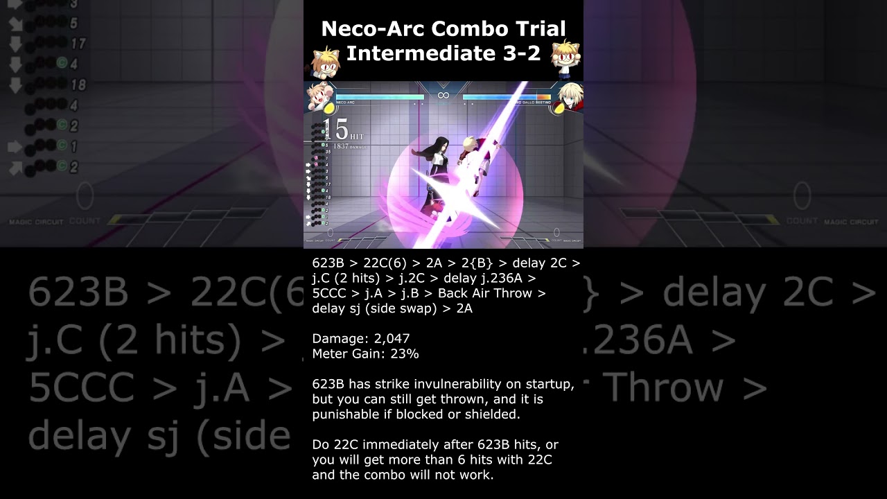 Kurii's Neco-Arc Combo Trial Intermediate 3-2 【MELTY BLOOD TYPE LUMINA】