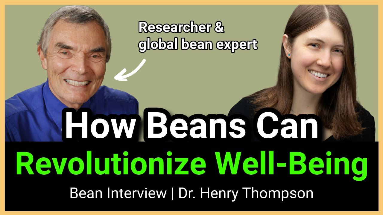How Beans Can Revolutionize Health & Well-Being: The Journey to 1 and a Half Cups per Day
