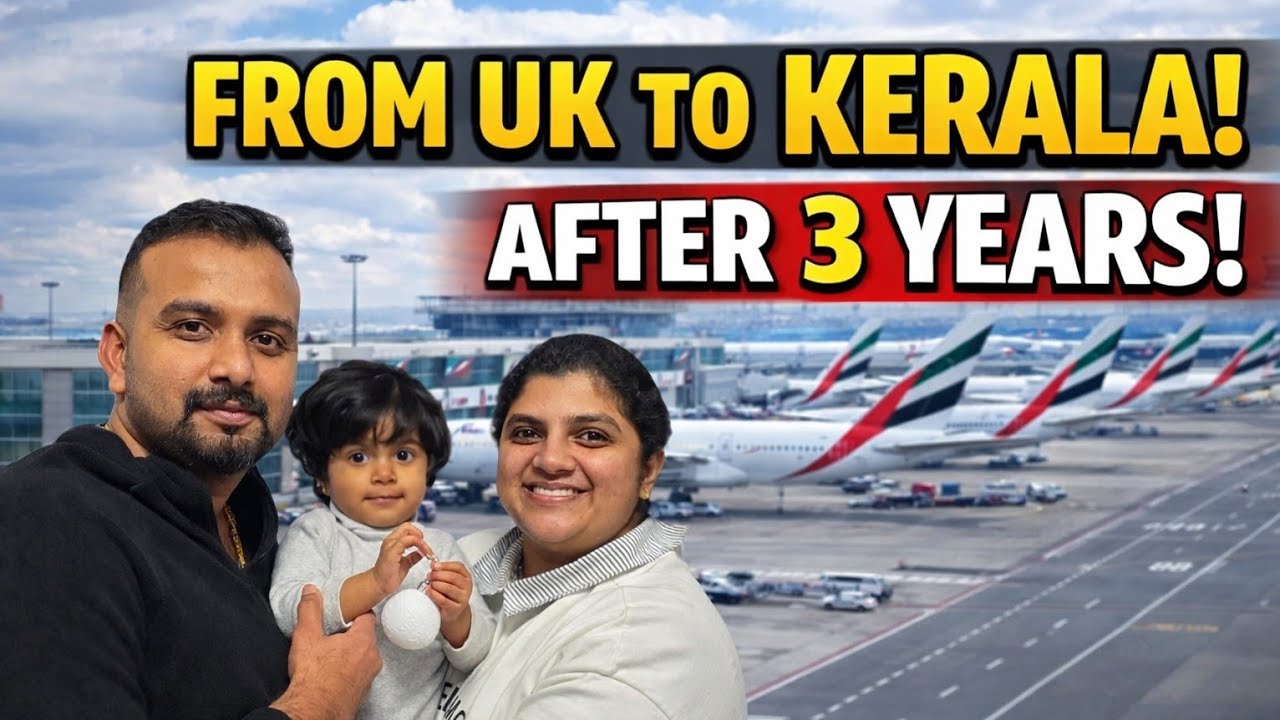 Our Journey Home After 3 Years | UK to Kerala Vlog | Travel with Toddler informative | Emirates 😍✈️|