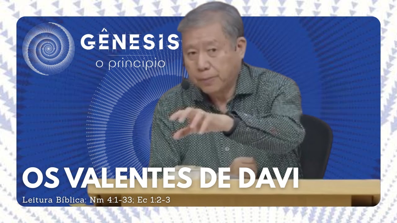 OS VALENTES DE DAVI | Pedro Dong