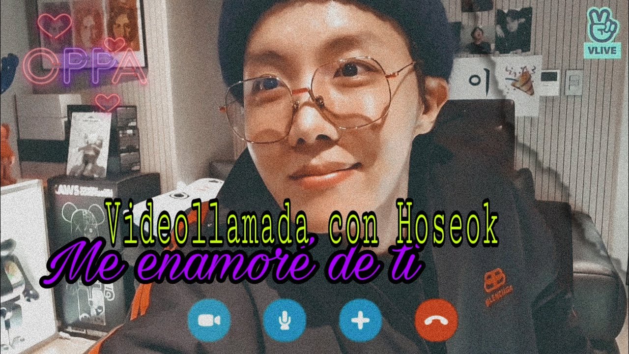 Videollamada con Hoseok | ME ENAMORÉ DE TI💜